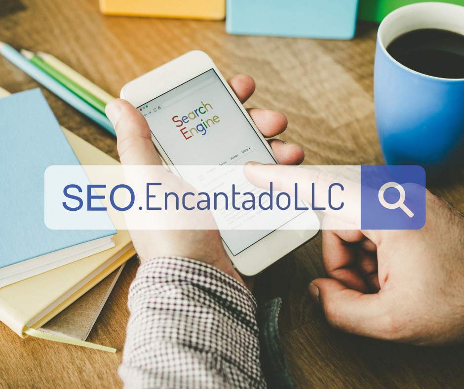Seo Services EncantadoLLC